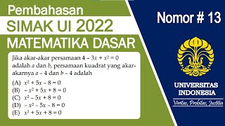 13 Matematika Dasar SIMAK UI 2022 Persamaan Kuadrat [upl. by Aylward]