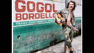 Gogol Bordello  In the meantime in Pernambuco NEW ALBUM Transcontinental hustle [upl. by Anual]