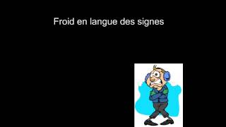 Chaud froid en langue des signes française [upl. by Ylloj]