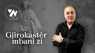 Gentian Selfo  Gjirokaster mbani zi Official Video [upl. by Florenza628]