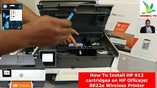 How To Install HP 912 Cartridges on HP Officejet 8022e AllInOne Wireless WIFI Printer [upl. by Nieberg797]