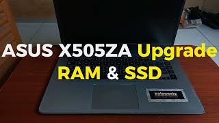 Laptop ASUS X505ZA Upgrade RAM dan SSD [upl. by Secundas]