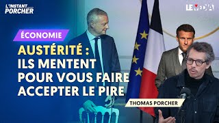 AUSTÉRITÉ  MACRON  LE MAIRE ILS MENTENT POUR VOUS FAIRE ACCEPTER LE PIRE [upl. by Rehtul]