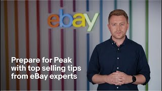 Prepare for Peak with top selling tips from eBay experts  eBay for Business UK [upl. by Graeme]