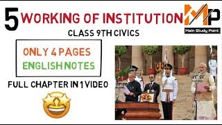 Working Of Institution chapter 5 class 9th civics with notes Main Point study [upl. by Saretta]