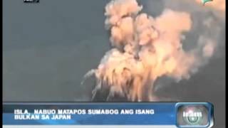 Isla nabuo matapos sumabog ang isang bulkan sa Japan [upl. by Osman]