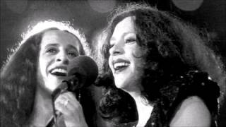 Maria Bethânia E Gal Costa  Sonho Meu [upl. by Adamo]