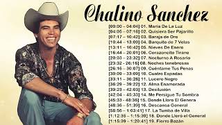 Chalino Sánchez mix los mas escuchados  20 corridos famosos [upl. by Zile737]