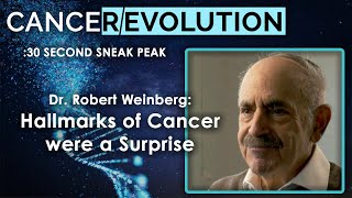 CANCEREVOLUTION Sneak Peak  Robert Weinberg on the Hallmarks of Cancer [upl. by Annaerda]