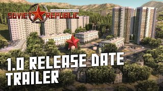 Workers amp Resources Soviet Republic  10 release date announcement [upl. by Laius587]