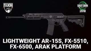 Faxon Firearms Lightweight AR15s FX5510 FX6500 ARAK Platform  SHOT Show 2018 Day 3 [upl. by Reckford]