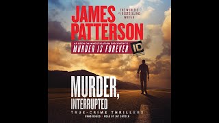 01 Murder Interrupted  by James Patterson  AUDIOBOOKS FULL LENGTH [upl. by Derina27]