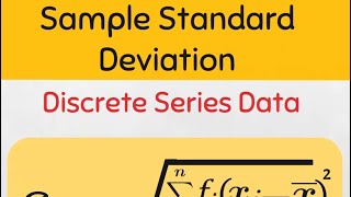 Measures of dispersion Sample Standard Deviation for discrete series data sigma statistics [upl. by Fowkes985]