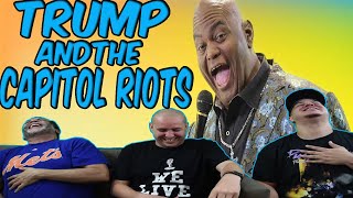 Lavell Crawford  On Trump amp The Capitol Riots  REACTION [upl. by Eeima]