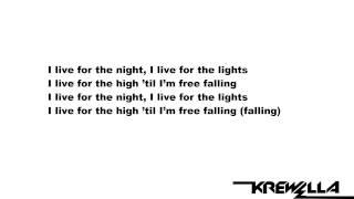 Live For The Night  Krewella Lyrics [upl. by Atsyrk634]