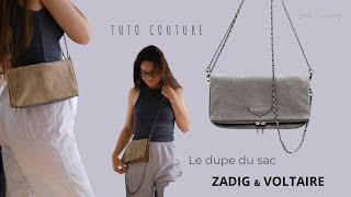 Coudre le dupe du sac Zadig amp Voltaire  TUTO COUTURE [upl. by Oliver]