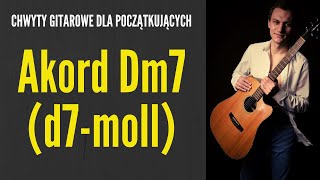 Jak zagrać na gitarze akord d7moll Dm7  CHWYTY GITAROWE  JakZagracpl [upl. by Wyon255]