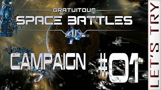 Gratuitous Space Battles 2 01 Campaign  Lets Try [upl. by Wardle]