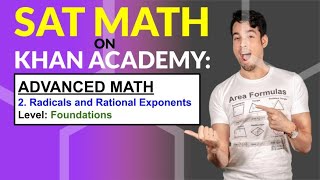 SAT Math on Khan Academy Radicals and Rational Exponents Foundations [upl. by Ianaj]