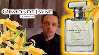 Ormonde Jayne quotChampacaquot Fragrance Review [upl. by Greg112]