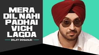 Diljit Dosanjh  Mera Dil Nahi Padhai Vich Lagda Akhran Vich Tu Disdi  Smile  TSeries [upl. by Elrebma191]