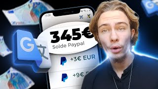 GAGNER 371€ TOUTES les 5 minutes avec GOOGLE TRADUCTION argent PayPal [upl. by Disini]