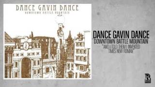 Dance Gavin Dance  And I Told Them I Invented Times New Roman [upl. by Weirick45]