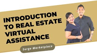 Introduction to Real Estate Virtual Assistance REVA  Surge Marketplace [upl. by Adianes944]