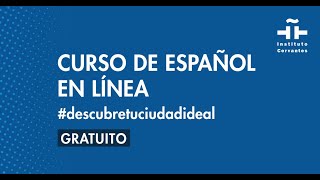 «Descubre tu ciudad ideal para aprender español» microcurso gratuito por internet [upl. by Deanne]