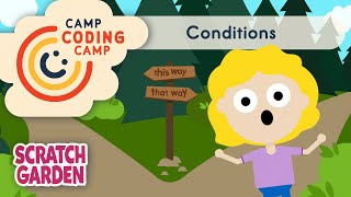 Conditions  Lesson 6  Camp Coding Camp [upl. by Noit]