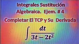 Integrales Por Sustitución Algebraica [upl. by Judon]