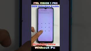 Itel Vision 1 Pro Developer Option On  Off   OEM Unlocking Enable  Developer Show 🔥 2024 [upl. by Isaacson693]