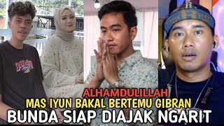 mas iyun bakal dipertemukan dengan mas gibran bunda fauzana siap diajak ngarit barengsobatngari [upl. by Aubine458]