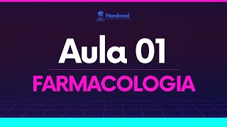 HISTÓRIA DA FARMACOLOGIA RECEPTORES FARMACOLÓGICOS E INTERAÇÃO DROGARECEPTOR  Aula 01  HardMed [upl. by Vitia98]