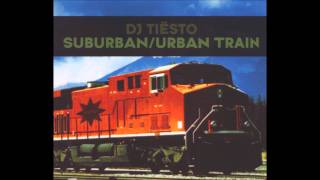 Tiësto  Suburban Train Original Mix [upl. by Nayrb]