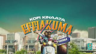 Kofi Kinaata  The Whole Show Audio Slide [upl. by Esidnac119]