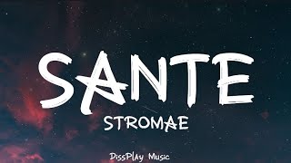 Stromae  Santè lyrics EnglishFrench [upl. by Namien]