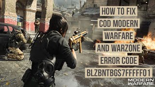 How to fix COD modern Warfare error code BLZBNTBGS7FFFFF01 [upl. by Rednave570]