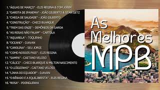 Melhores da MPB Sucessos Mais Ouvido  Músicas Mais Tocadas MPB [upl. by Dlareme]