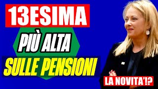 🔴 ULTIM’ORA PENSIONI 👉13ESIMA PIÙ ALTA ANCHE SULLE PENSIONI LANNUNCIO DEL MINISTRO LEO 📣💰 [upl. by Eaves]