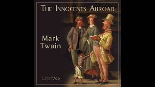 The Innocents Abroad by Mark TWAIN Part 12  Full Audio Book [upl. by Richardson]