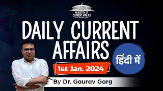 1 JANUARY 2024 Current affairs in HINDI  Best current affairs 2024 in HINDI by Dr Gaurav Garg [upl. by Hawken]