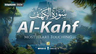 SURAH AL KAHF سورة الكهف  HEART TOUCHING RECITATION  Relaxing VOICE  Zikrullah TV [upl. by Almund]