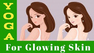 Yoga Poses for Glowing Skin Unlock Your Natural Radiance Fitness Guide [upl. by Carri854]