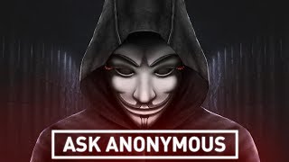 ASK ANONYMOUS FT THE WATCHER  EPISODE 1 [upl. by Verdie]