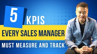 KPIs Every Sales Manager Must Measure And Track 5 TOP KPIs [upl. by Ramilahs]