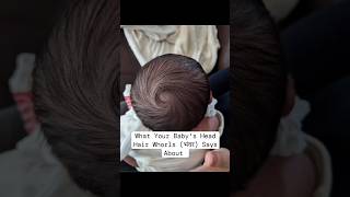 what your babys head hair whorls says about facts [upl. by Esela]