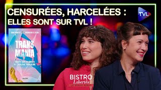 Censurées harcelées par les transmaniaques  Bistro Libertés avec Dora Moutot et Marguerite Stern [upl. by Yaned794]