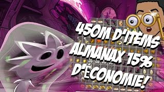 DOFUS 450M DITEMS  ALMANAX 15 DECONOMIE [upl. by Oliviero]