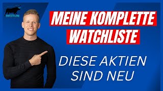 Welche neue Aktie kommt ins Depot  Meine Aktien Watchliste [upl. by Gonick]